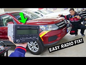 VW TIGUAN RADIO DOES NOT TURN ON, RADIO NOT WORKING 2008 2009 2010 2011 2012 2013 2014 2015 2016