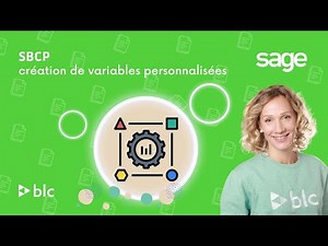 SBCP - La création de variables personnalisées