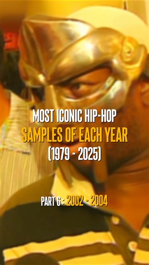 Most Iconic Hip-Hop Samples from 2002 to 2004