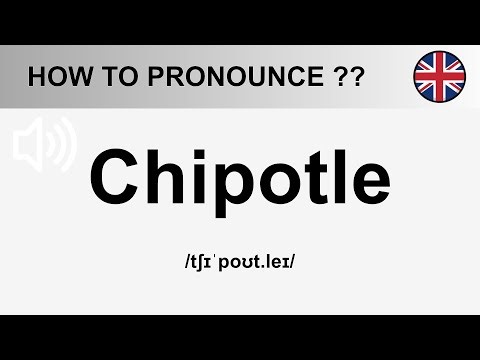 How To Pronounce Chipotle