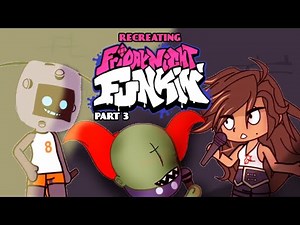 Recreating Friday Night Funkin in Gacha Club PART 3 | xKochanx | FNF | GCV