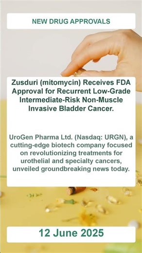 FDA Approval of Zusduri for Bladder Cancer: MCQs for Pharma Students