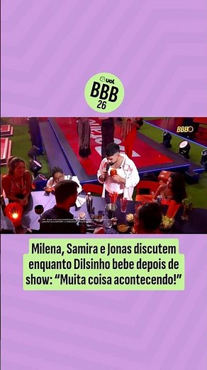 Milena, Samira e Jonas discutem enquanto Dilsinho bebe depois de show: “Muita coisa acontecendo!”