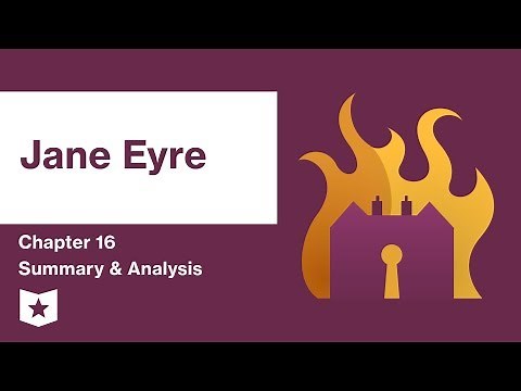Jane Eyre | Chapter 16 Summary & Analysis | Charlotte Brontë