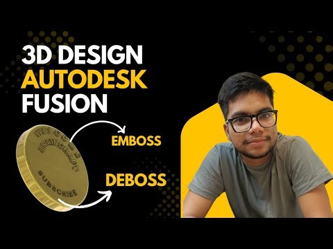 AUTODESK FUSION | EMBOSS DEBOSS | 3-D DESIGN