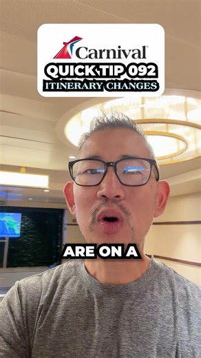 Carnival Cruise Quick Tips - 092 itinerary changes