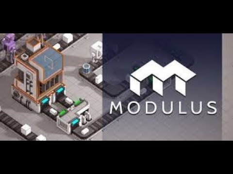 Modulus [FR] Découverte - Monter des lignes de production de modules