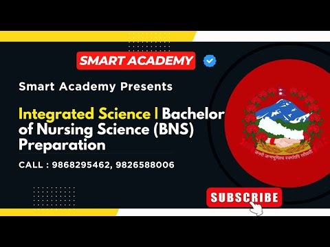 Integrated Science | Bachelor of Nursing Science (BNS) Preparation | Smart Academy | MEC