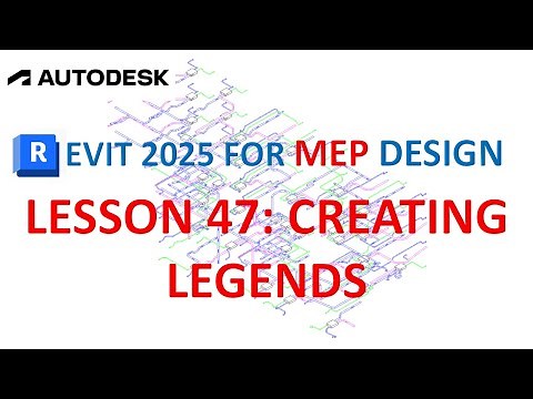 REVIT MEP 2025: CREATING LEGEND