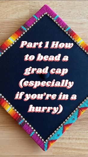 Beadwork by Ame on Instagram: "Part 1 of how to bead a graduation cap (especially if you’re in a hurry)!  Some materials you’ll need include a pencil, ruler, size 11 beads, size 11 beading needle, beeswax or thread conditioner, scissors, a lighter, rhinestone banding, gel super glue, and an awl or thicker needle if necessary  . . . #beadingtutorial #indigenousart #beadwork"