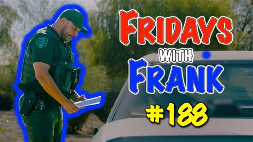 FWF 188: "I Just Got My License Today, I'm Sorry!" In today's episode, Frank stops a driver who had only had his license for 5 hours before he was stopped. | Pinal County Sheriff's Office