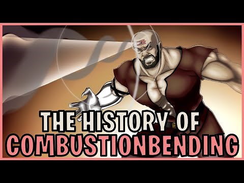 The History Of Combustionbending (Avatar)