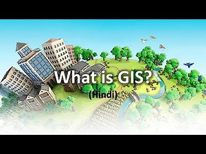 What is GIS? (Hindi)