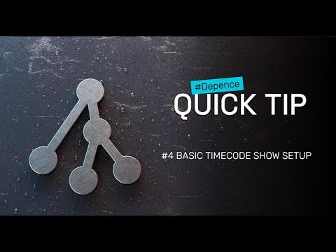 Depence Quick Tip #4 BASIC TIMECODE SHOW SETUP