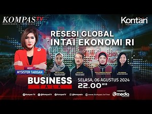 LIVE - Resesi Global Intai Ekonomi Indonesia I BUSINESS TALK