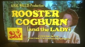 Rooster Cogburn— the classic trailer | John Wayne Western Movie Dreams