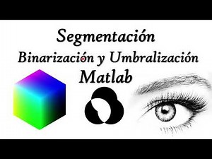 Segmentación: binarización - umbralización contar objetos