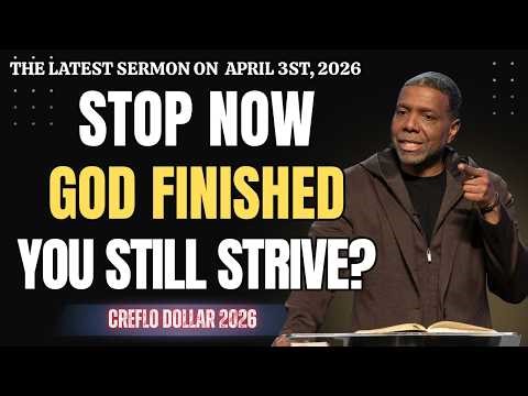 Creflo Dollar 2026🔴 STOP STRIVING Today Because GRACE Already Finished What You Are Still Trying