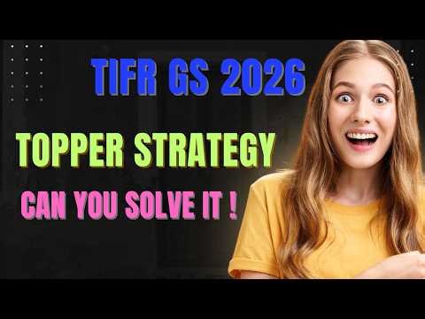 TIFR GS EXAM Preparation Strategy| TRUE FALSE QUESTION ANSWERS