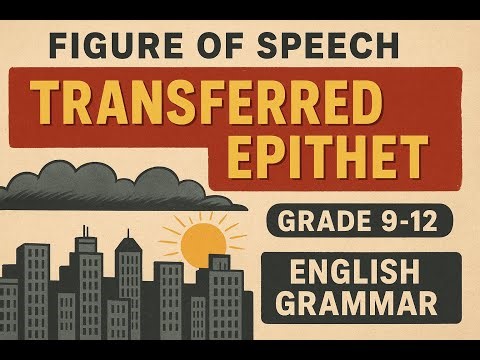 Transferred Epithet in ONE SHOT | Poetic Device for Class 9–12 | Easiest Trick Ever!