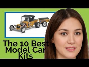 👉 The 10 Best Model Car Kits 2025 (Review Guide)