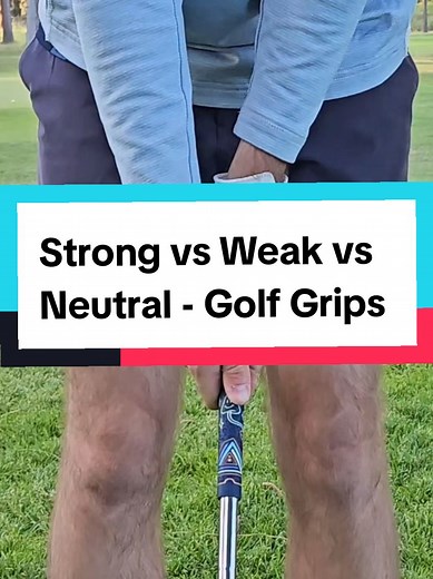 Golf Grips Explained: Strong vs Weak vs Neutral #golftips #golflife #golfgrip #howtogolf #golflesson #golfcoach