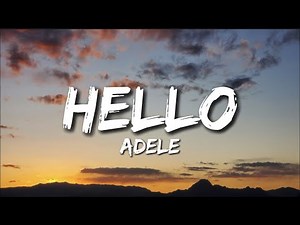 Adele - Hello (Lyrics)