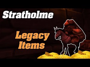 The Secret Legacy Items In Stratholme | Shadowlands Goldmaking
