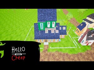 HELLO NEIGHBOR MOD KIT - Hello Creep (Act 1) #1 - HELLO NEIGHBOR