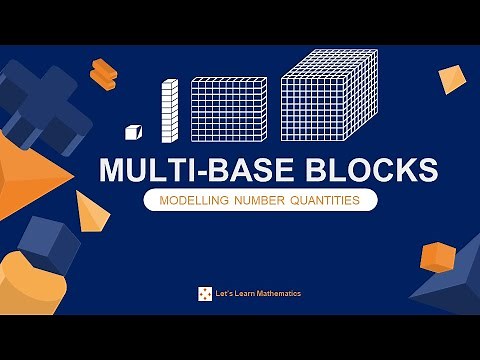 Multi-base block model - Let's Learn Mathematics|| Basic 7