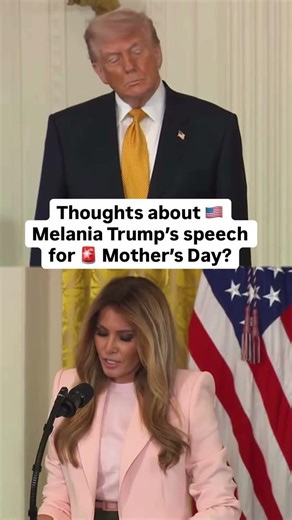 Melania Trump’s Emotional Mother’s Day Speech Sparks Reactions#shorts