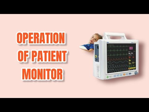 How to operate a patient monitor and monitoring of patients... #basseydaniel163@gmail.com#