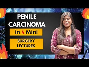 Penile carcinoma - pre malignant lesions | Surgery Lecture and Notes