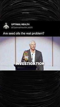 Are Seed Oils Destroying Our Health?