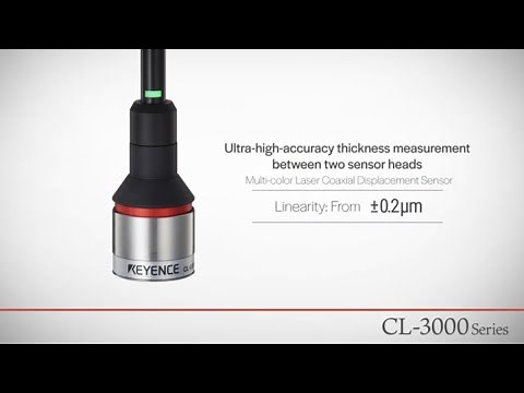 High Accuracy Thickness Measurement with KEYENCE CL-3000