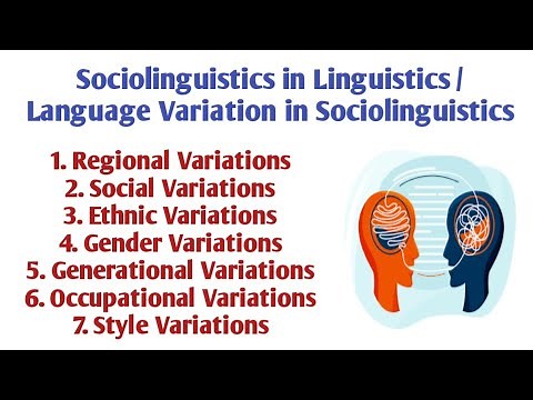 Sociolinguistics in Linguistics | Fundamental Concept and Language Variation in Sociolinguistics