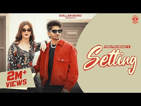 Setting (Official Video) Hallu Mandiaala | Gd Kaur | New Haryanvi Song 2025