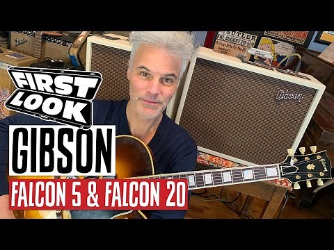 Gibson Amps Return! Falcon 5 & Falcon 20 Demos | First Look
