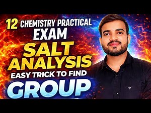 12th Chemistry Salt Analysis Group Analysis | Easy Trick | Board Practical Exam 2026 #a2zpracticals
