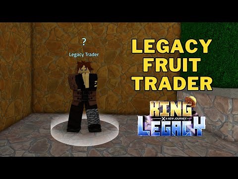 Where To Find Legacy Fruit Trader in King legacy | King legacy Update 5