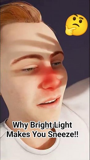 Why Bright Light Makes You Sneeze!!