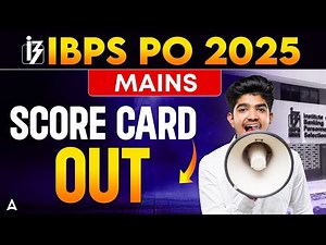 IBPS PO Mains Scorecard 2025-26 | IBPS PO Mains Scorecard Released | Interview Cut Off & Marks