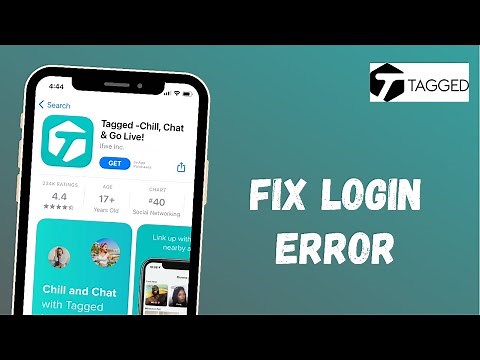 How to Fix Tagged App Login Error | Tagged Dating app