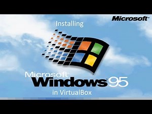Installing Windows 95 in VirtualBox