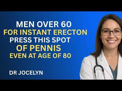 Older Men: Message This Spot for 1 Minute To Regain Potency Dr. Jocelyn