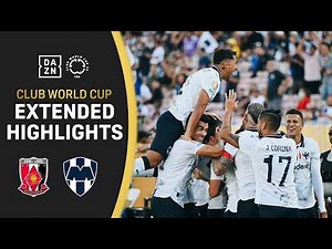 Monterrey vs. Urawa Red Diamonds | FIFA Club World Cup Extended Highlights