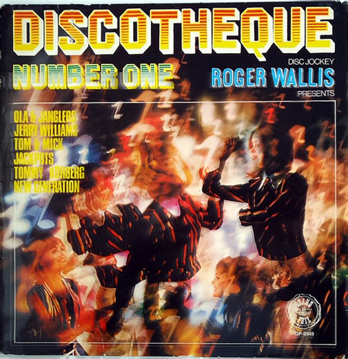 Various , Disk Jockey: Roger Wallis - Discotheque Number One