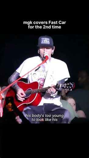 mgk covered Fast Car during his Bristow concert! This was the second time he'd ever covered the song