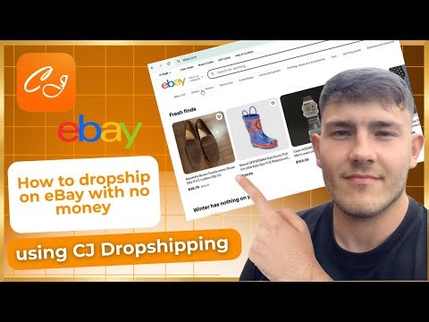 How to dropship on eBay with no money using CJ Dropshipping (2026 Guide)