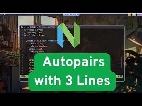 Neovim tips - I replaced autopairs plugin with 3 lines